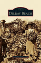 Delray Beach - Hardcover