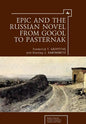 Epic and the Russian Novel from Gogol to Pasternak - Paperback