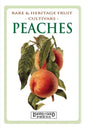 Peaches: Rare and Heritage Fruit Cultivars #8 - Paperback