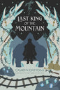 The Last King of the Mountain: Book One of The True Queen of the Lathai - Paperback