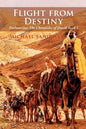 Flight from Destiny - Paperback