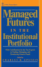 Managed Futures in the Institutional Portfolio - Hardcover
