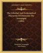 The Celestial and Ecclesiastical Hierarchy of Dionysius the Areopagite (1894) - Paperback