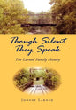 Though Silent They Speak - Hardcover