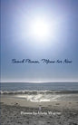 Beach Please, Meow for Now - Paperback