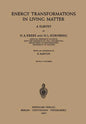 Energy Transformations in Living Matter: A Survey - Paperback