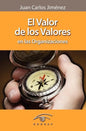 El Valor de Los Valores En Las Organizaciones - Paperback