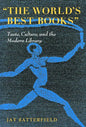 "The World's Best Books": Taste, Culture, and the Modern Library - Paperback