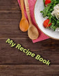 My Recipe Book - Paperback