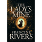 The Lady's Mine - Hardcover