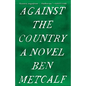 Against the Country - Paperback