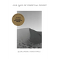 Our Lady of Perpetual Desert - Paperback