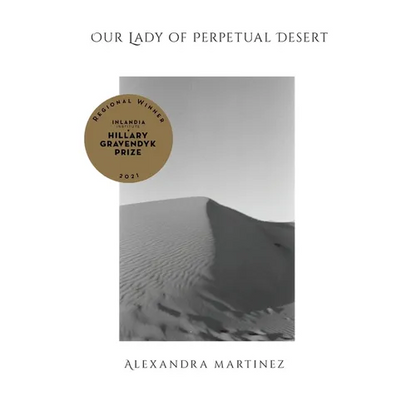 Our Lady of Perpetual Desert - Paperback