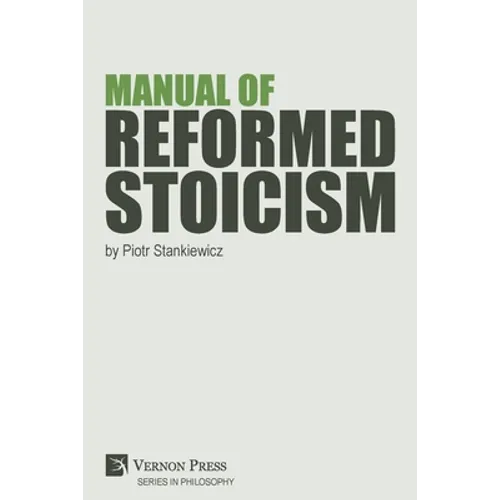 Manual of Reformed Stoicism - Paperback