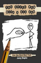 The Stick Man With a Big Bum: A children's book for ages 7-12 - Paperback