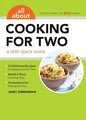 All about Cooking for Two: A Very Quick Guide - Paperback