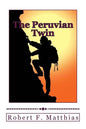 The Peruvian Twin - Paperback