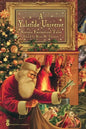 A Yuletide Universe: Sixteen Fantastical Tales - Paperback