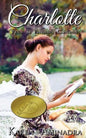 Charlotte: Pride & Prejudice Continues - Paperback