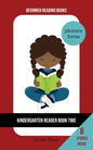 Kindergarten Reader Book Two: Phonics Focus - Paperback