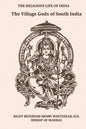 The Village Gods of South India - Paperback