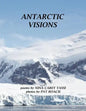 Antarctic Visions - Paperback