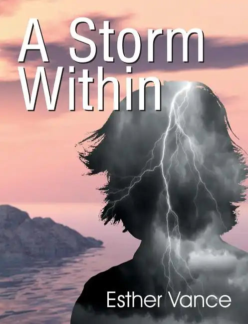 A Storm Within - Paperback