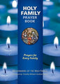 Holy Family Prayer Book: Prayers for Every Family - Paperback