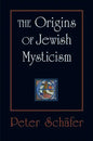 The Origins of Jewish Mysticism - Paperback