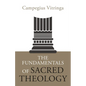 The Fundamentals of Sacred Theology - Paperback
