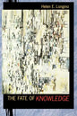 The the Fate of Knowledge - Paperback
