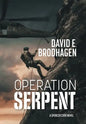Operation Serpent - Hardcover
