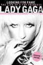 Lady Gaga: Looking for Fame: The Life of a Pop Princess (Updated Edition) - Paperback