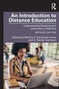 An Introduction to Distance Education: Understanding Teaching and Learning in a New Era - Paperback