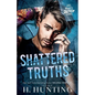 Shattered Truths - Paperback