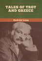Tales of Troy and Greece - Hardcover