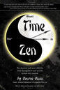 Time Zen: aka Winners Do It Now - The shortest and most effective time management and success system ever created. - Paperback