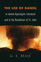 The Use of Daniel in Jewish Apocalyptic Literature and in the Revelation of St. John - Paperback