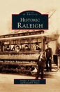 Historic Raleigh - Hardcover