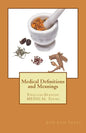 Medical Definitions and Meanings: English-Spanish Medical Terms - Paperback