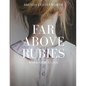 Far Above Rubies: Workshop Guide: A Practical Guide Through Proverbs 31 for Biblical Womanhood - Paperback