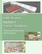 Lare Review Section 1 Practice Problems: Project and Construction Administration - Paperback