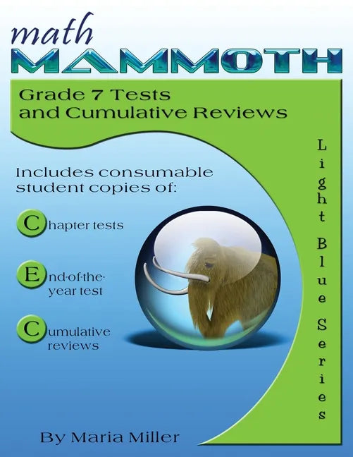 Math Mammoth Grade 7 Tests and Cumulative Reviews - Paperback