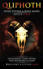 Flesh Totems & Bone Masks: Opus Two - Paperback