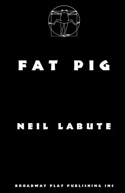 Fat Pig - Paperback
