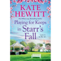 Playing for Keeps in Starr's Fall - Paperback