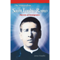 The Martyrdom of Saint Toribio Romo: Patron of Immigrants - Paperback