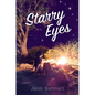 Starry Eyes - Hardcover