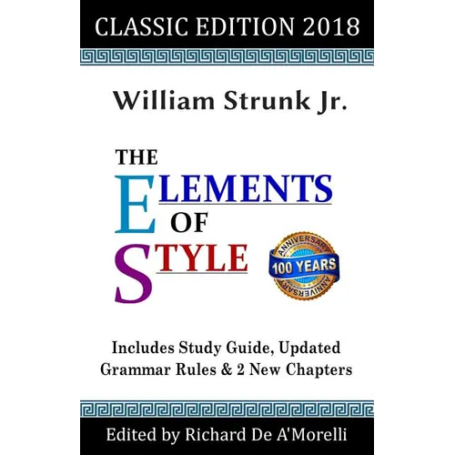 The Elements of Style: Classic Edition (2018) - Paperback