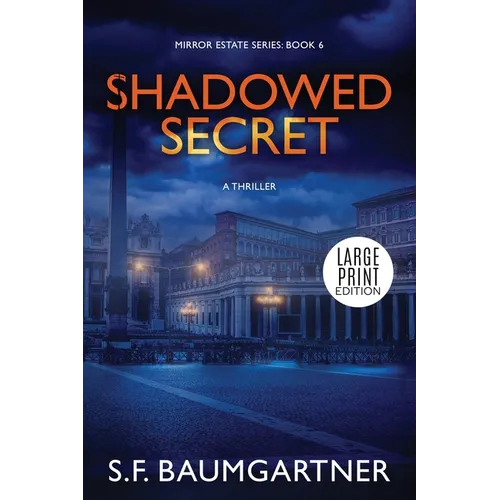 Shadowed Secret: A Thriller (Large Print) - Paperback
